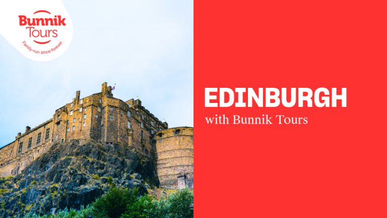 Edinburgh with Bunnik Tours