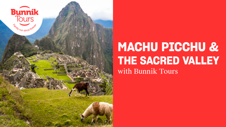 Machu Picchu & the Sacred Valley with Bunnik Tours